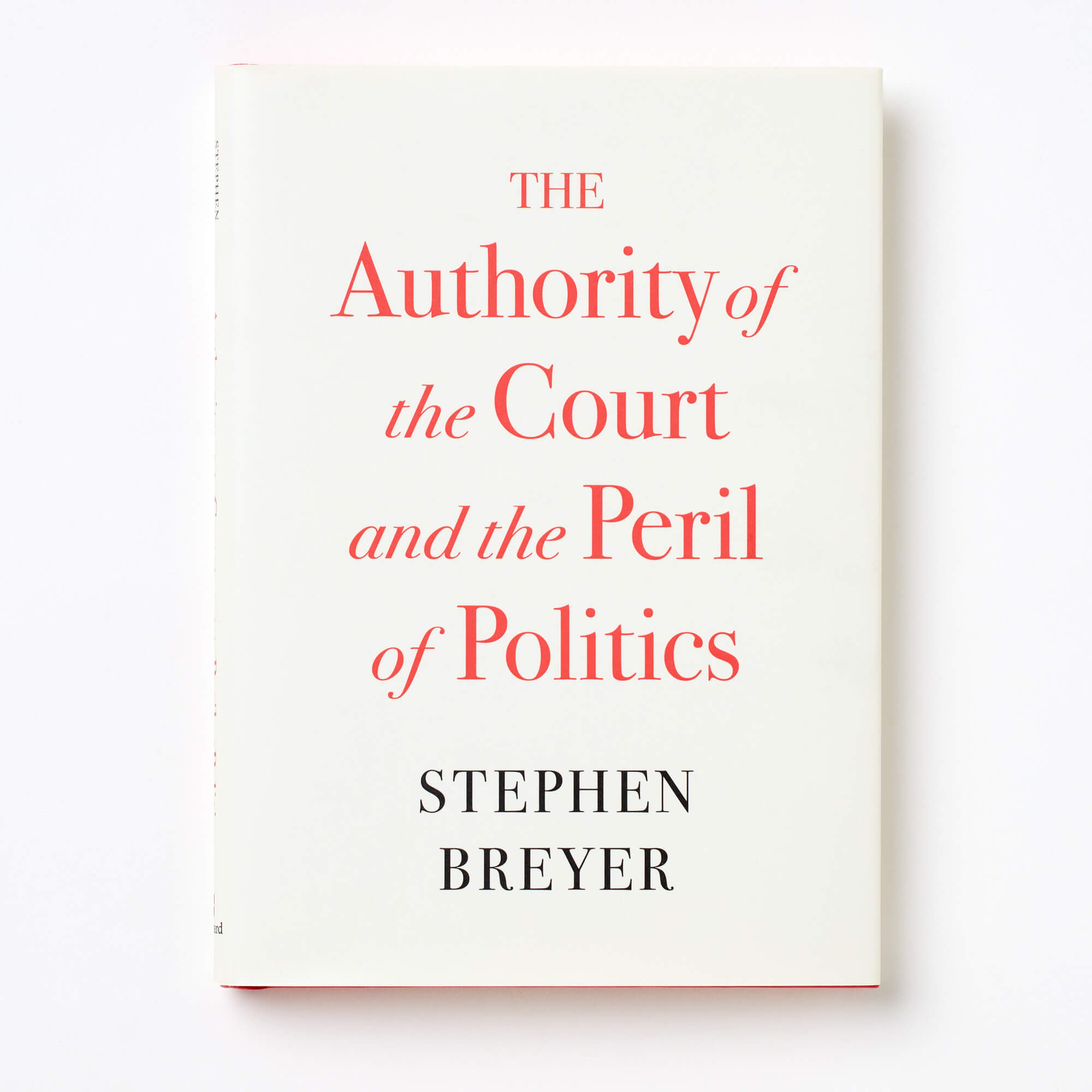 The Authority of the Court and the Peril of Politics Supreme Court Gifts
