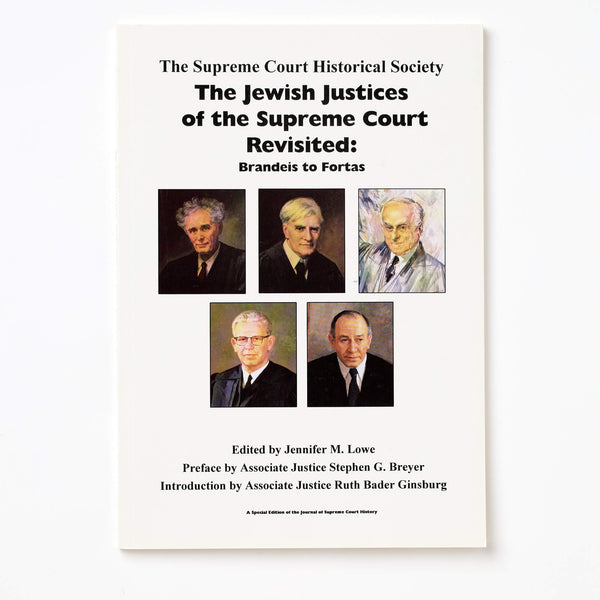 The Jewish Justices of the Supreme Court Revisited: Brandeis to Fortas