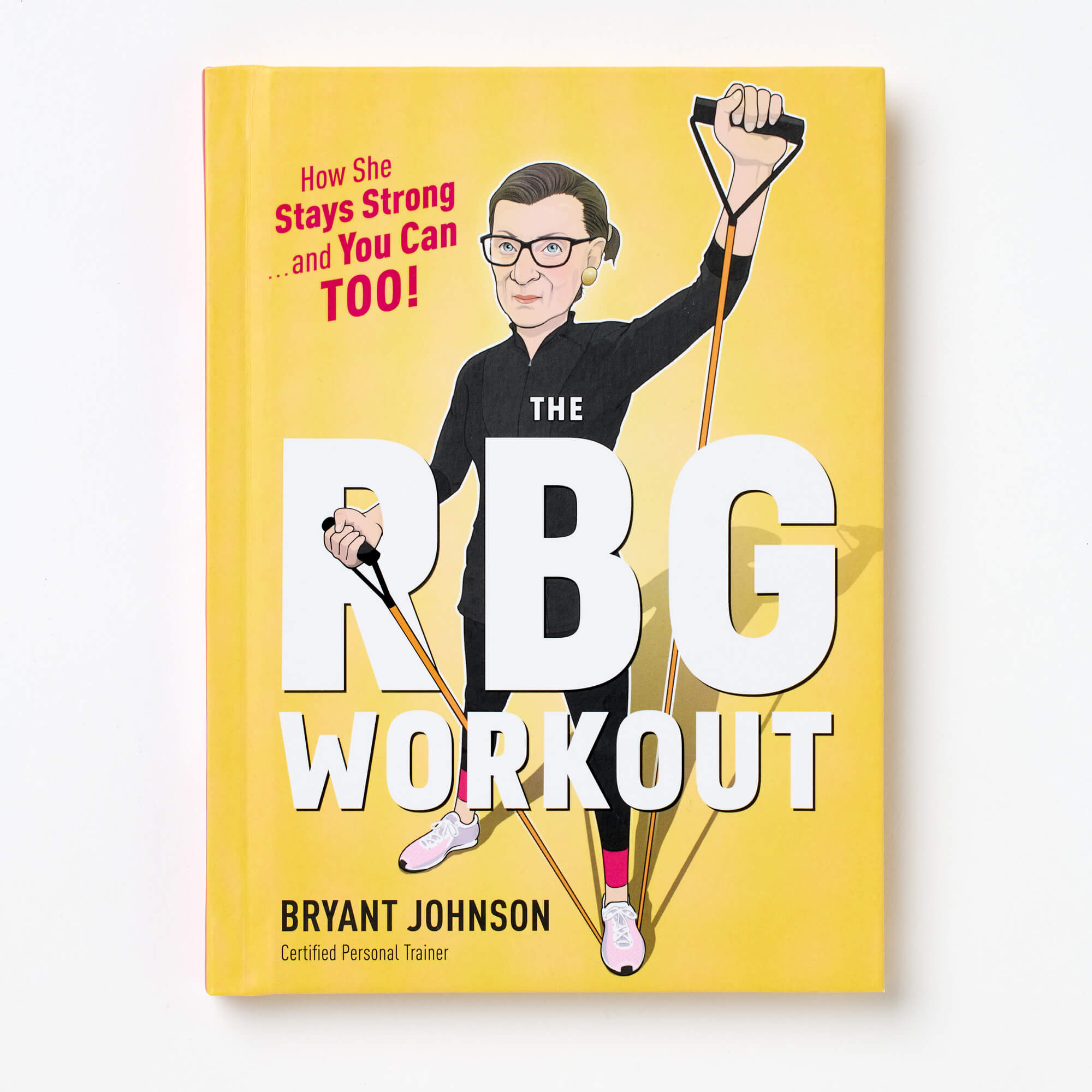 The RBG Workout: How She Stays Strong and You Can Too