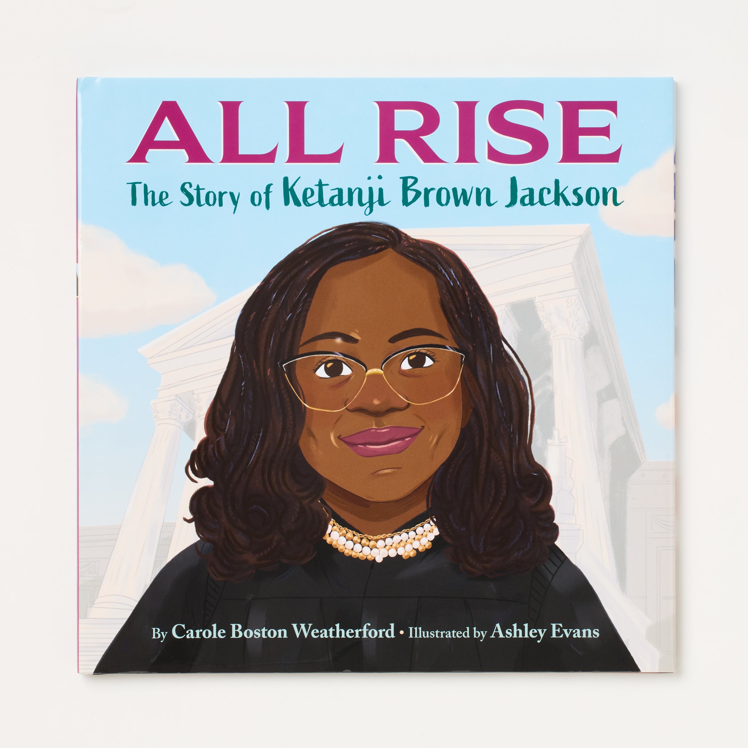 All Rise: The Story of Ketanji Brown Jackson [Book]