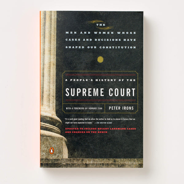 A People's History of the Supreme Court, Peter Irons