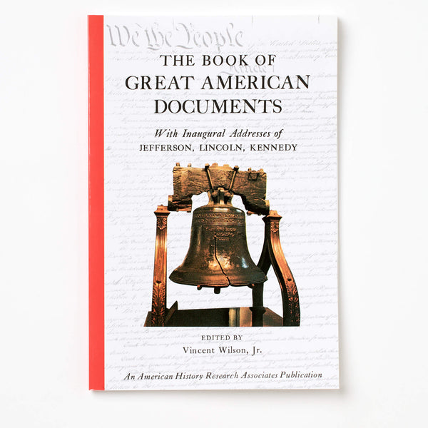 The Book of Great American Documents