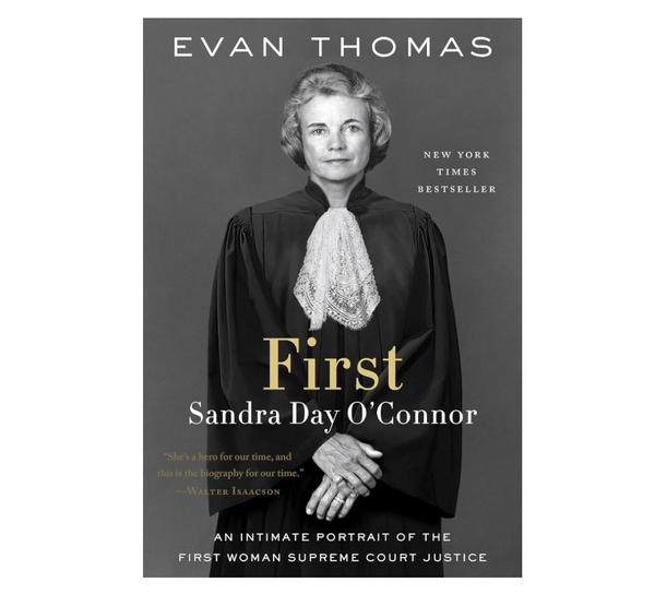 First: Sandra Day O'Connor