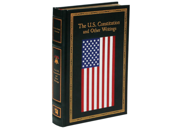 The U.S. Constitution and Other Writings