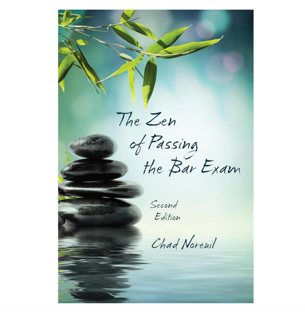 The Zen of Passing the Bar Exam