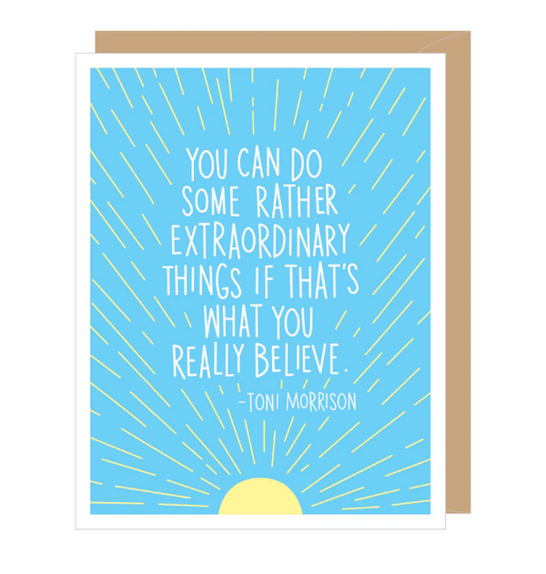 You can do some extraordinary things Card